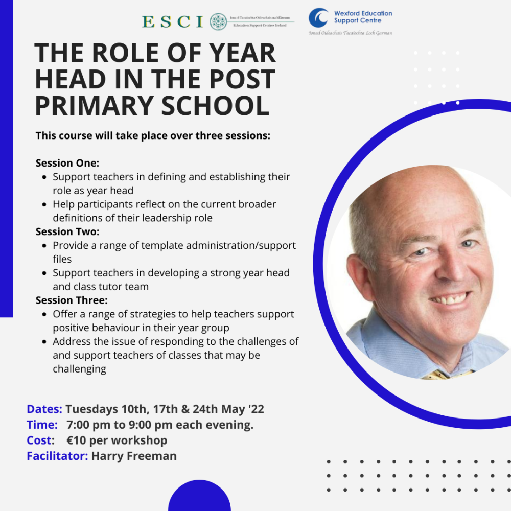 The Role of the Year Head in the Post Primary School Evening OnePost
