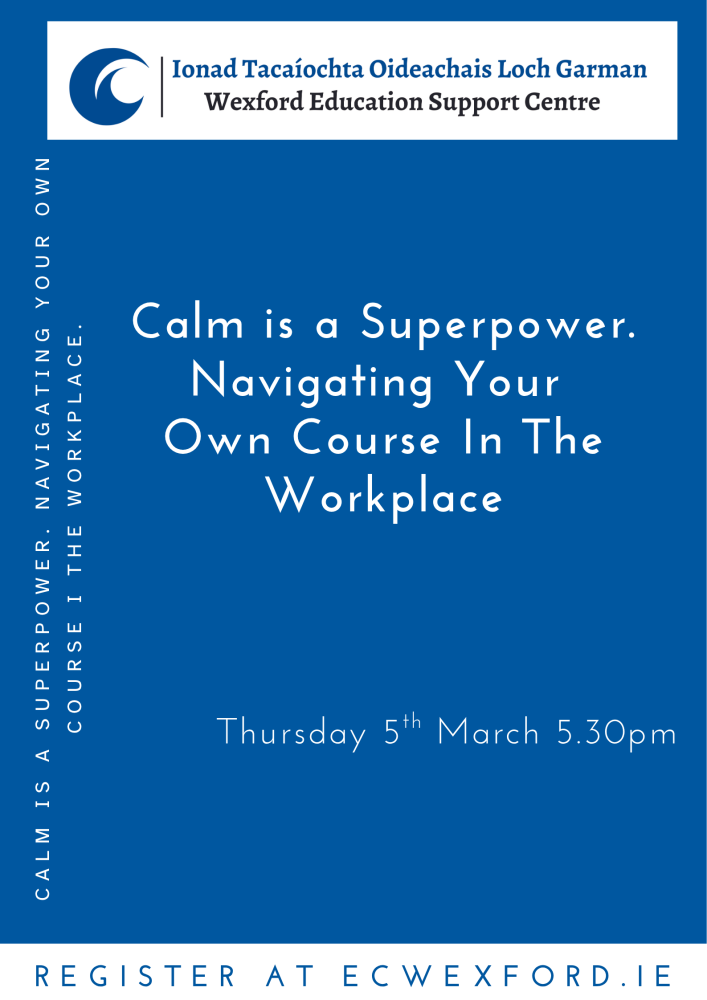 calm is a superpower. navigating your own course i the workplace. 1