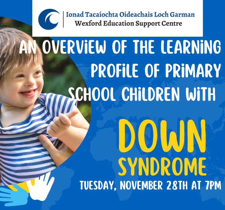 An Overview of the Learning Profile of Children with Down Syndrome at