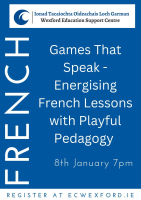 Games That Speak: Energising French Lessons with Playful Pedagogy