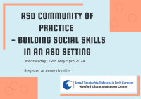 ASD Community of Practice   - Building Social Skills in an ASD Setting