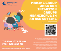 Making Group Work and Inclusion Groups Meaningful in an ASD Setting