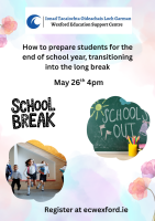 Community of Practice - How to Prepare Students for the end of school year, transitioning into the long break.