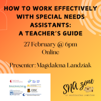 How to Work Effectively with Special Needs Assistants: A Teacher’s Guide