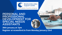 Personal and Professional Development for Special Needs Assistants  